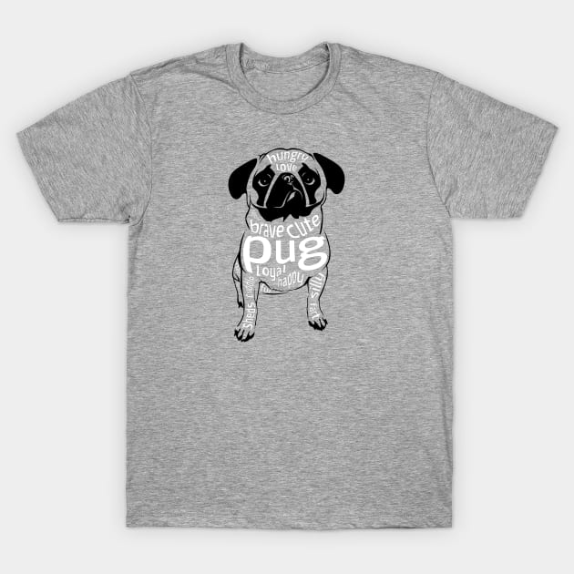 Pug Word Cloud Design for Pug Lovers T-Shirt by bbreidenbach